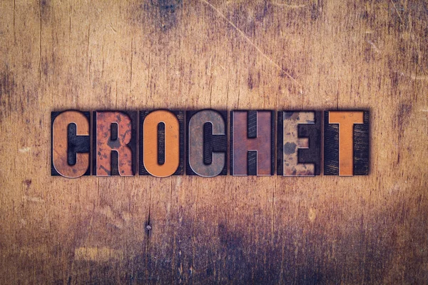 Crochet Concept Wooden Letterpress Type — Stock Photo, Image