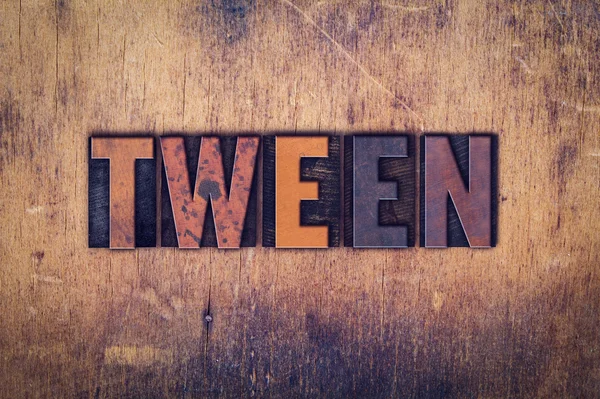 Tween Concept Wooden Letterpress Type — Stock Photo, Image