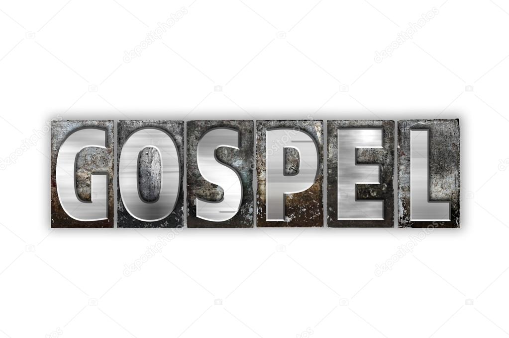 Gospel Concept Isolated Metal Letterpress Type