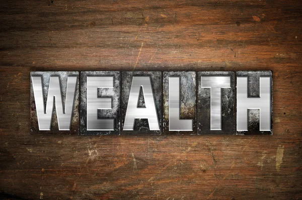 Wealth Concept Metal Letterpress Type — Stock Photo, Image