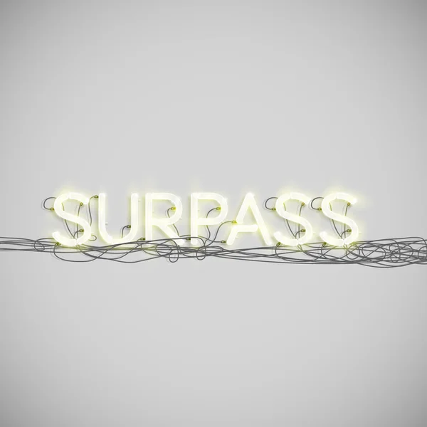 "Surpass" made by neon type — Stock Vector