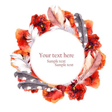 Floral pretty circle wreath with colorful flowers poppies and feathers for greeting card. Watercolor picture