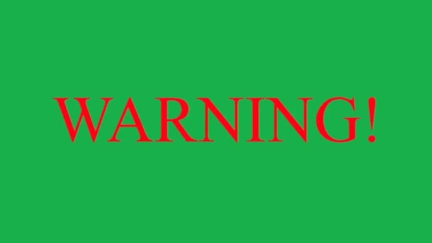 Word Warning Lampeggia Sullo Schermo Sfondo Verde Attenzione Lampeggiante Lettere — Video Stock