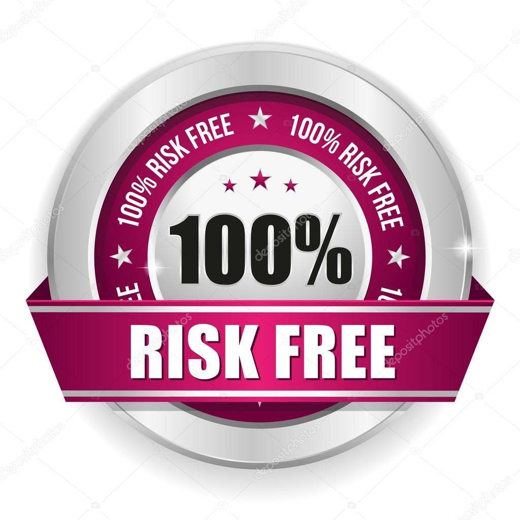 Hundred percent risk free badge