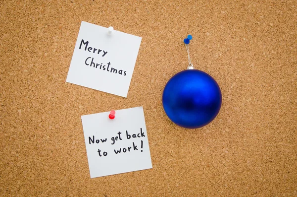 Merry Christmas now get back to work!