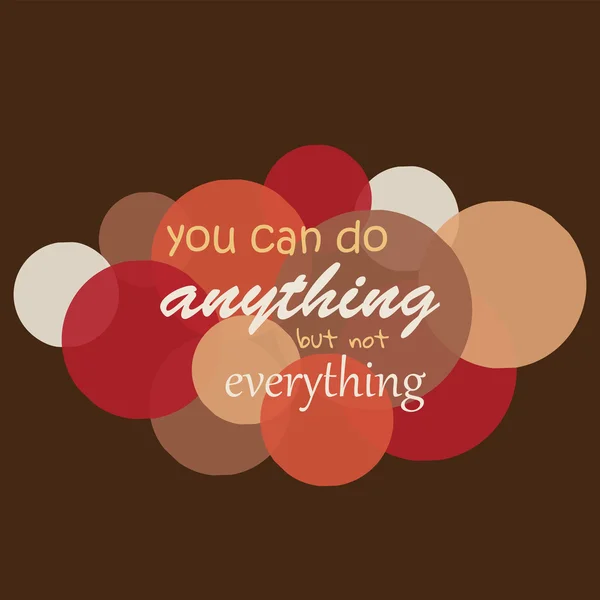 You can do anything — Stock Vector