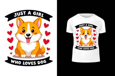 Kalpleri ve mesajları olan şirin bir çizgi film korgi köpeği. Beyaz tişört çizim tasarımı üzerinde köpeğe bayılan bir kız..