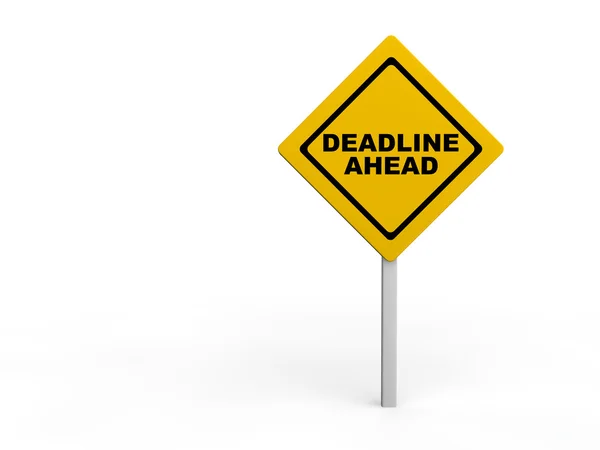 Deadline ahead warning sign — Stock Photo, Image
