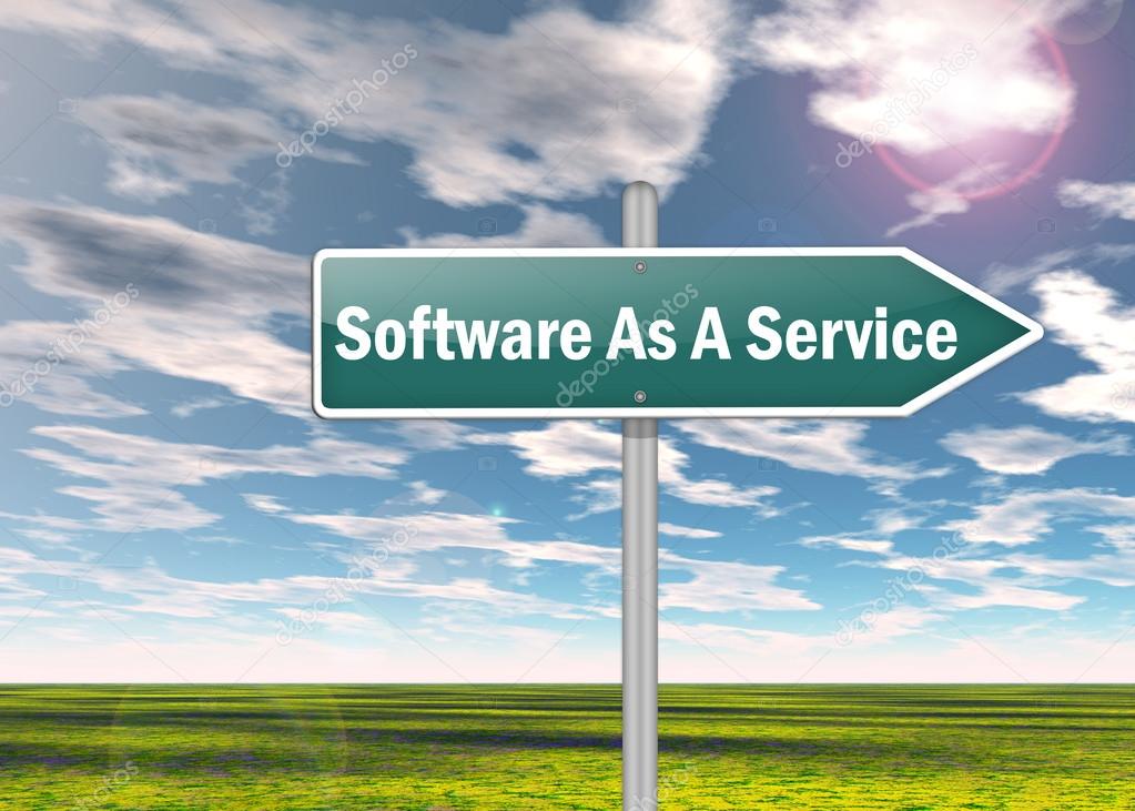 Signpost with Software As A Service wording