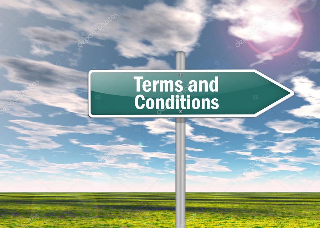 Signpost with Terms and Conditions wording