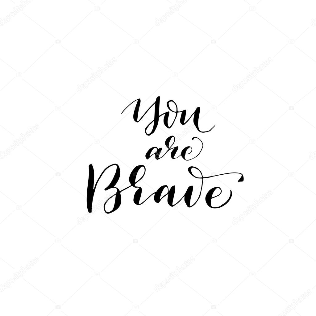 You are brave card