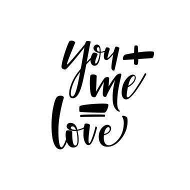 You and me romantic phrase.