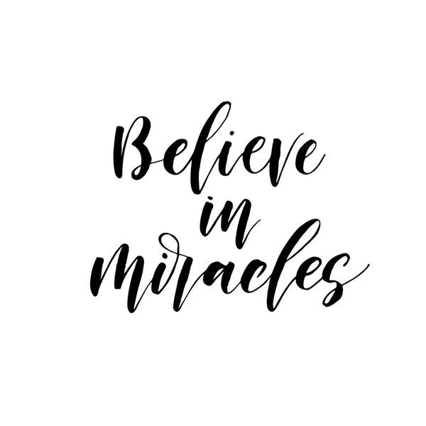 Believe in miracles phrase. — Stock Vector