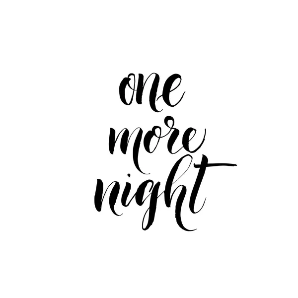 One more night phrase. — Stock Vector