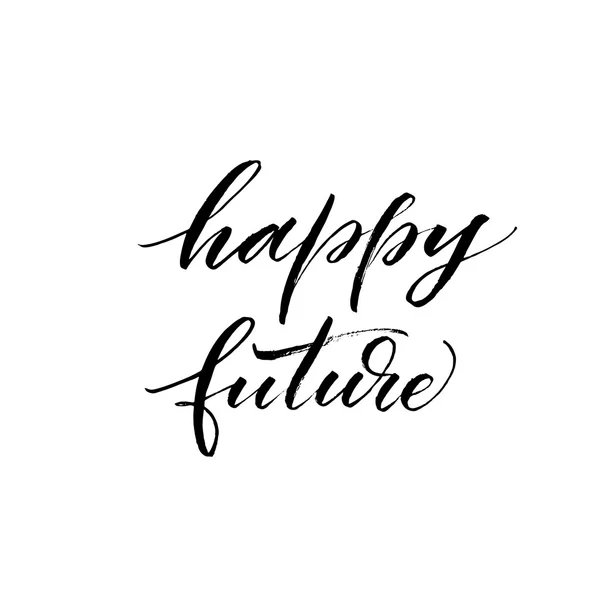 Frase feliz futuro . — Vector de stock