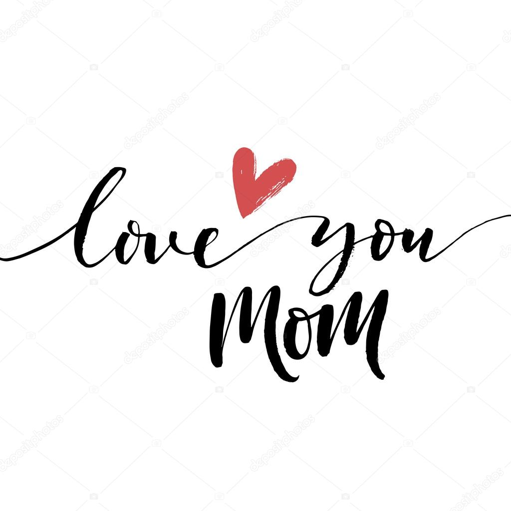 Love you mom phrase. — Stock Vector © gevko93 #112688174