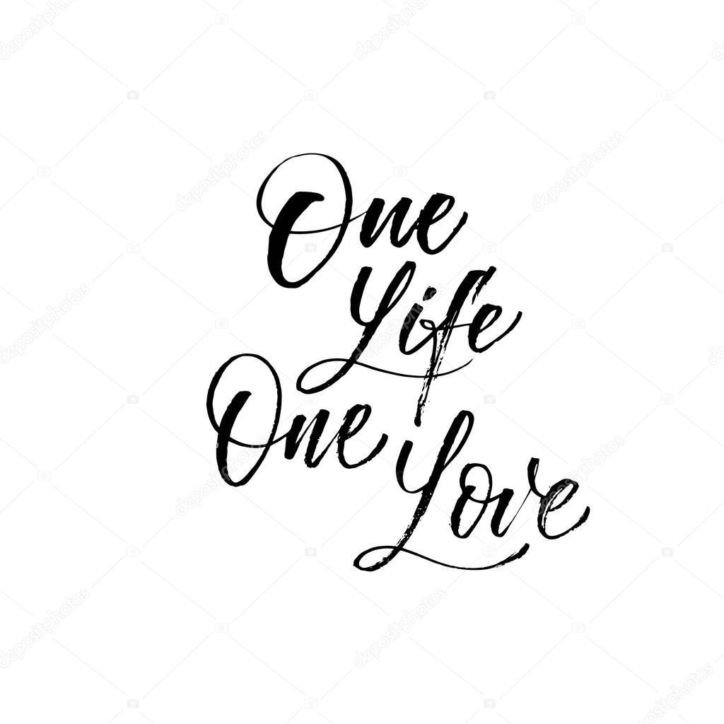 e life one love phrase Hand drawn inspirational quote — Vector by gevko93