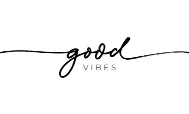 İyi titreşimler çizgi biçimi vektör el harfleri.