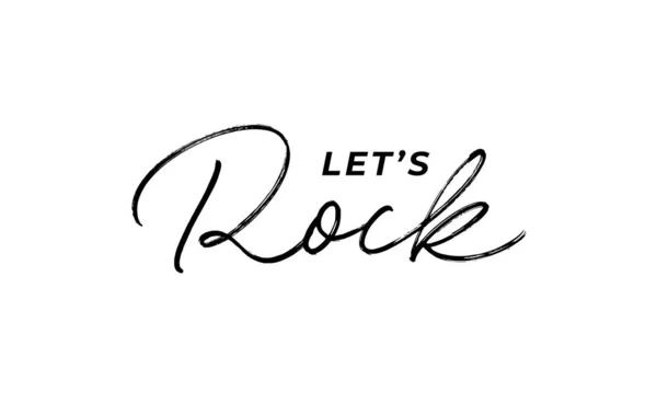 Vamos a s Rock mano dibujado letras vectoriales. — Vector de stock