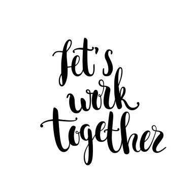 Let's work together card or poster.