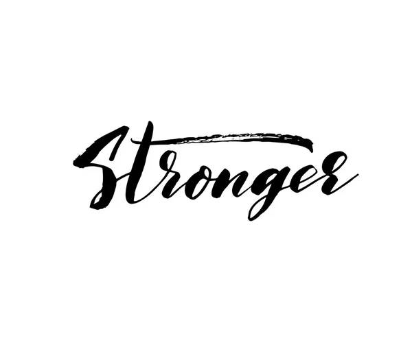Stronger lettering card or poster. — Stock Vector