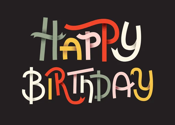 Feliz aniversário Cartaz tipográfico colorido. Letras felizes em d —  Vetores de Stock