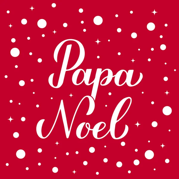 Papa Noel Caligrafia Letras Mão Fundo Vermelho Com Confete Neve — Vetor de Stock