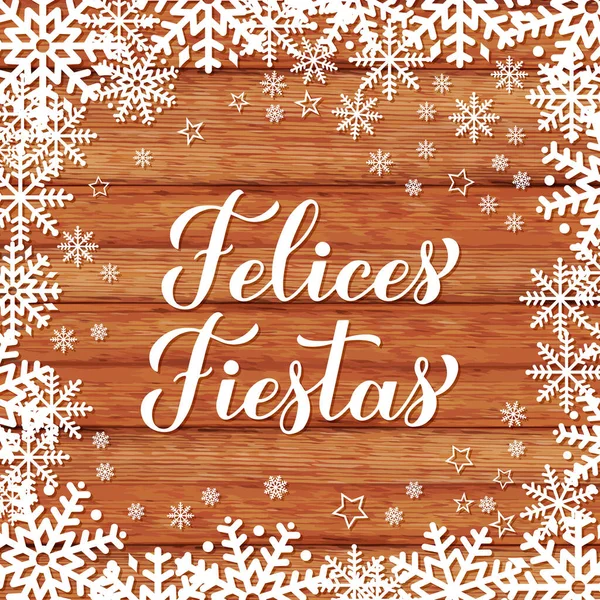 Felices Fiestas kalligráfia kézírás fa háttér hópelyhek. Kellemes ünnepeket spanyolul. Karácsonyi tipográfia poszter. Vektor sablon üdvözlő kártya, banner, szórólap, stb — Stock Vector