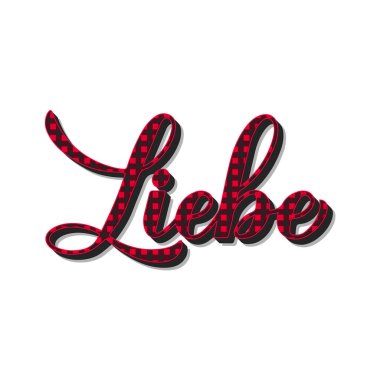 Liebe el yazısı harfleri. Kırmızı bufalo desenli. Almanca yazıtlara bayılırım. Sevgililer Günü 'nde tipografi afişi, tebrik kartı, tişört, broşür, etiket vs..