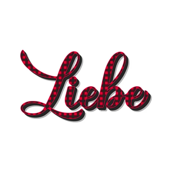 Liebe Yazısı Harfleri Kırmızı Bufalo Desenli Almanca Yazıtlara Bayılırım Sevgililer — Stok Vektör
