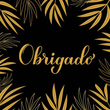 Teşekkür ederim. Portekizce el yazısı harfleri. Pankart, poster, etiket, etiket vs. için vektör şablonu.