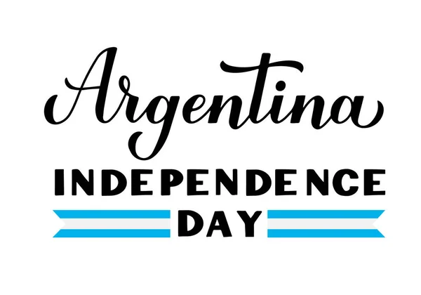 Argentina Independence Day Lettering National Holiday Celebrated July Vector Template — Stock Vector