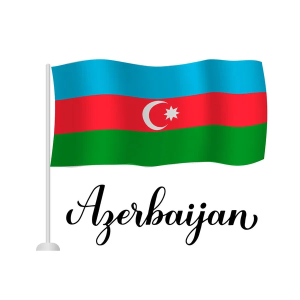 Ázerbájdžánská Vlajka Kaligrafie Rukopis Izolované Bílém Vektorová Šablona Pro Plakát — Stockový vektor