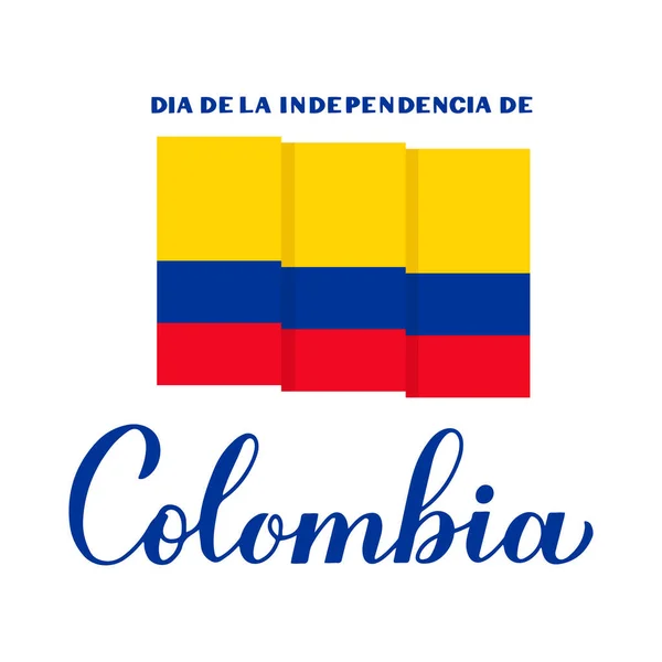 День Незалежності Колумбії Каліграфія Написана Іспанською Мовою Національне Свято Відзначається — стоковий вектор