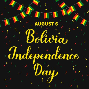 Bolivya Bağımsızlık Günü el yazısı harfleri. Ulusal bayram 6 Ağustos 'ta kutlandı. Tipografi posteri, afiş, tebrik kartı, el ilanı için vektör şablonu