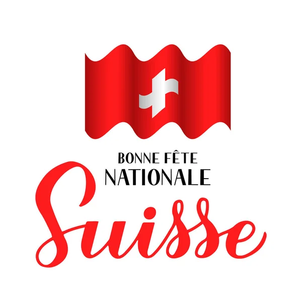 Swiss National Day calligraphy lettering in French. Switzerland holiday on August 1st. Easy to edit vector template for typography poster, banner, flyer, postcard — Stock Vector