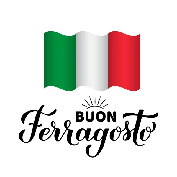Buon Ferragosto Kalligrafie Handschrift Gelukkig Augustus Festival Het Italiaans Traditionele — Stockvector