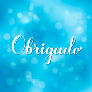 Bulanık bokeh arkaplan üzerine Portekizce el yazısı yazınız için teşekkürler. Düğün için vektör şablonu Teşekkür kartı, etiket, pankart, poster, etiket, vs..