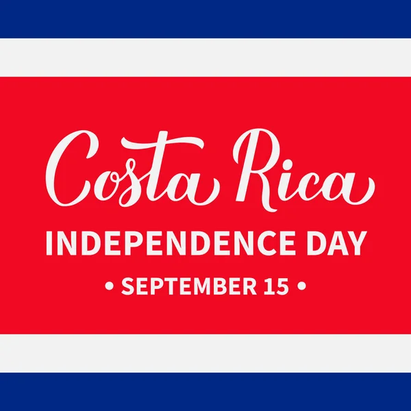 Día Independencia Costa Rica Tipografía Cartel Fiesta Nacional Celebrada Septiembre — Vector de stock
