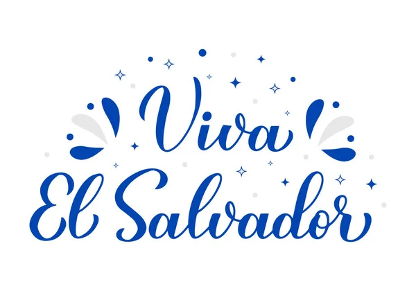 Yaşasın Salvador Çok Yaşa Salvador Spanyolca Harfleri Honduras Bağımsızlık Günü — Stok Vektör