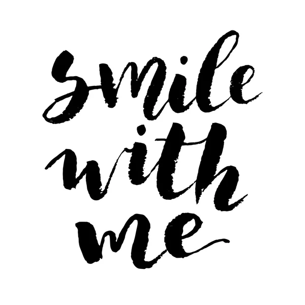 Lächeln Sie mit mir. Liebesbotschaft inspirieren — Stockvektor