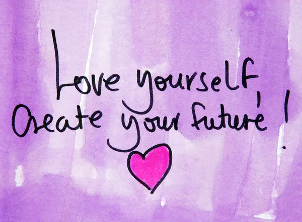 Love yourself, create your future! — Stock Photo, Image