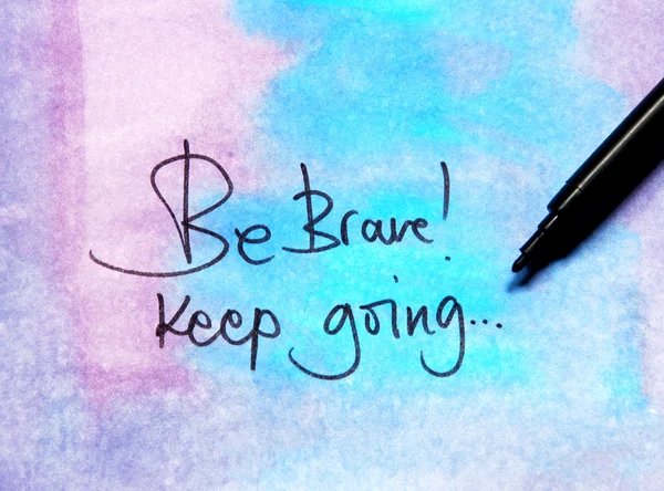 Be brave message — Stock Photo, Image