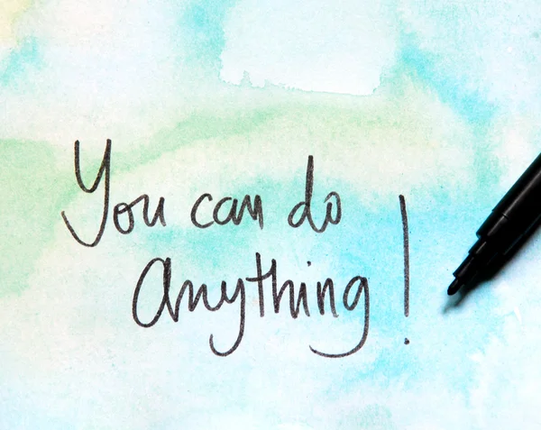 You can do anything