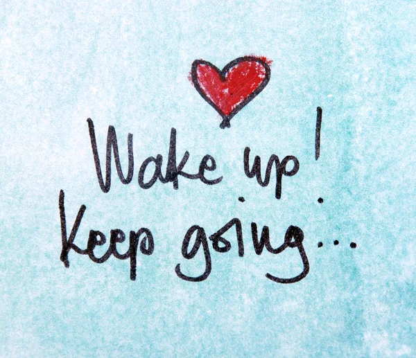 Wake up and keep going — Stock Photo, Image