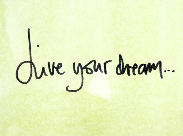 Live your dream message — Stock Photo, Image