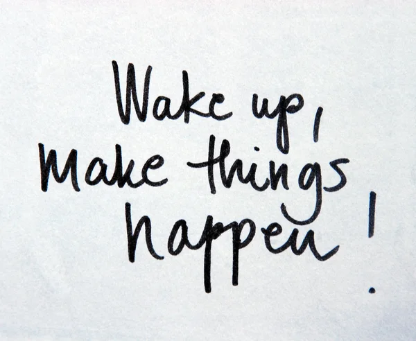 make things happen