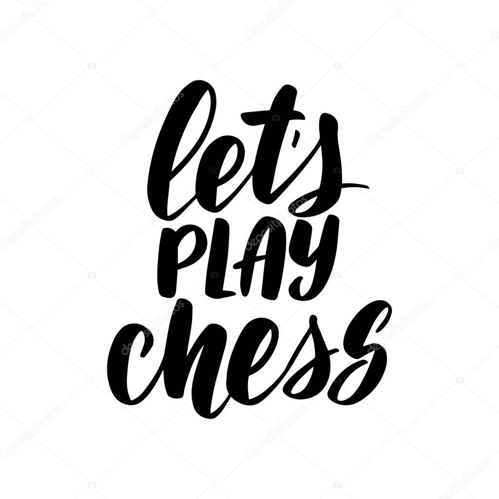 Hand sketched LETS PLAY CHESS quote as ad