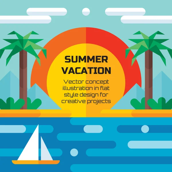 Summer vacation travel - vector concept illustration background in flat style design. Holiday paradise flat illustration. Seascape creative layout. Sea, island, sun, clouds, palm, beach, sailboat. — 스톡 벡터