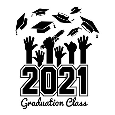 2021 sınıfı. Tasarım konsepti okulun mezunlarını tebrik eder. Mezuniyet şapkalarını kaldırın. Tebrik kartı, broşür ve tişört baskısı için kullanılabilir. Vektör
